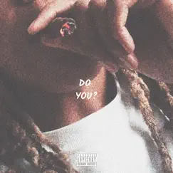 Do You? - Single by Zoe Gawd album reviews, ratings, credits