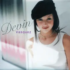 Devin Vasquez - EP by Devin Vasquez album reviews, ratings, credits