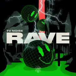 Rave - Single by TV Noise album reviews, ratings, credits