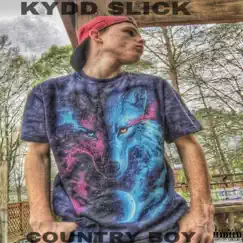 Country Boy - Single by Kydd Slick album reviews, ratings, credits