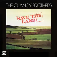 Save the Land! by The Clancy Brothers album reviews, ratings, credits