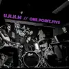 One.Point.Five - EP album lyrics, reviews, download