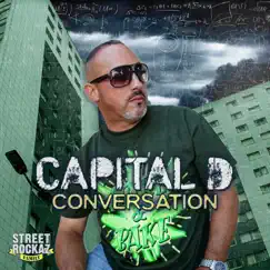 Conversation (feat. Street Rockaz Family) Song Lyrics