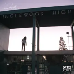 Inglewood High by D Smoke album reviews, ratings, credits