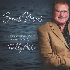 Somos Novios - Single by Freddy Abbo album reviews, ratings, credits