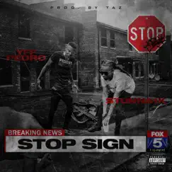 Stop Sign (feat. Stunna1k) Song Lyrics