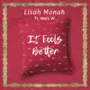 It Feels Better (feat. Mark W.) - Single album lyrics, reviews, download
