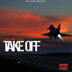 Take Off (feat. Rillo$) Song Lyrics