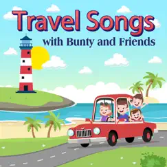 Travel Songs by Bunty and Friends album reviews, ratings, credits