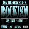 Rockism (feat. Jon E Cash & 2real) - Single album lyrics, reviews, download