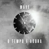 O Tempo É Agora - Single album lyrics, reviews, download