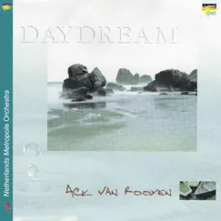 Daydream by Ack Van Rooyen & Metropole Orkest album reviews, ratings, credits