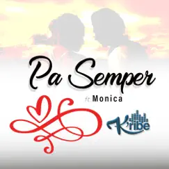 Pa Semper (feat. Monica) Song Lyrics