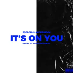 It's on You Song Lyrics