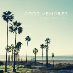 Good Memories Song Lyrics