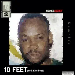 10 Feet - Single by Kino Beats & Bakersteez album reviews, ratings, credits
