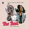 The Best (feat. Vector & Sess) - Single album lyrics, reviews, download