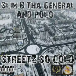 Streetz So Cold Song Lyrics