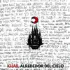 Alrededor Del Cielo album lyrics, reviews, download