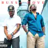 Bussa Move - EP album lyrics, reviews, download