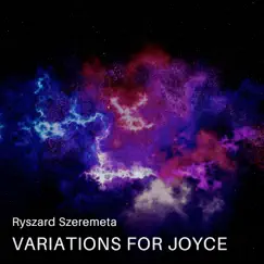 Variations For James Joyce, Pt. 5 Song Lyrics