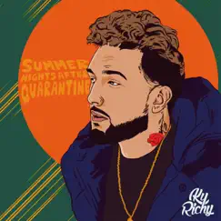Summer Nights After Quarantine by Ky Richy album reviews, ratings, credits
