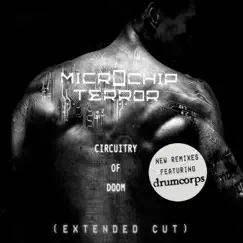 Circuitry of Doom (Extended Cut) - Single by Microchip Terror album reviews, ratings, credits