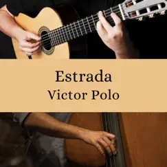 Estrada - Single by Victor Polo album reviews, ratings, credits