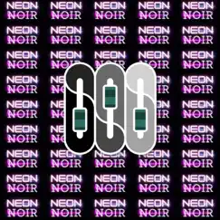 Neon Noir - Single by Shane Ivers album reviews, ratings, credits