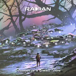 Stranger in a Small Town - Single by Radian album reviews, ratings, credits