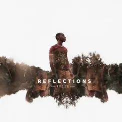 Reflections - EP by Avoice album reviews, ratings, credits