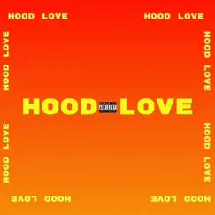 Hood Love (feat. Devonn) Song Lyrics