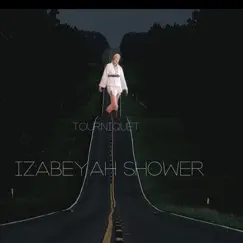 Tourniquet - Single by Izabeyah Shower album reviews, ratings, credits