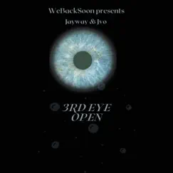 3rd Eye Open - Single by WeBackSoon album reviews, ratings, credits