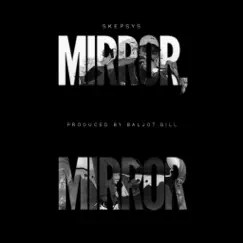 Mirror, Mirror Song Lyrics