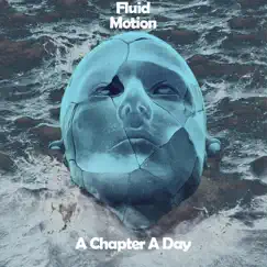A Chapter a Day - Single by Fluid Motion album reviews, ratings, credits