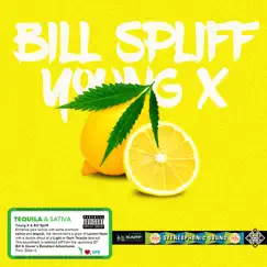 Tequila & Sativa - Single by Young X & Bill Spliff album reviews, ratings, credits
