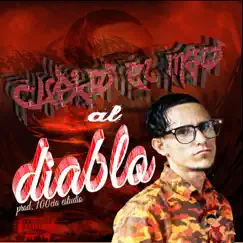 Al Diablo - Single by Cupido el Malo album reviews, ratings, credits