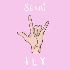 Ily - Single by Sekai album reviews, ratings, credits