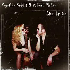 Live It Up (feat. Cynthia Knight) Song Lyrics