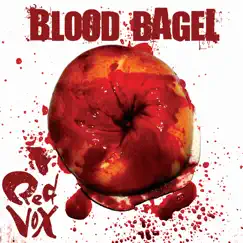 Blood Bagel - EP by Red Vox album reviews, ratings, credits