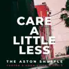 Care a Little Less (Tobtok & Adam Griffin Remix) - Single album lyrics, reviews, download