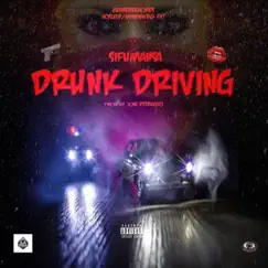 Drunk Driving Song Lyrics