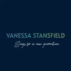 Songs for a New Generation - EP by Vanessa Stansfield album reviews, ratings, credits