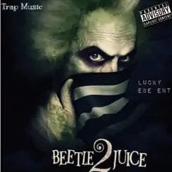 Beetlejuice - Single by Tyrone Mearday album reviews, ratings, credits