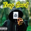 Trap Card album lyrics, reviews, download