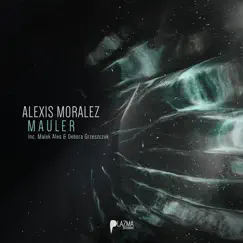 Mauler - EP by Alexis Moralez album reviews, ratings, credits