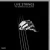 Live Strings - The Women's Collective album lyrics, reviews, download