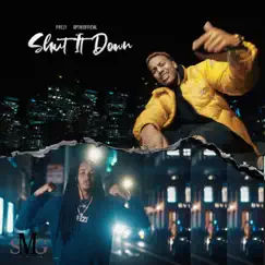 Shut It Down - Single by Prezi & Bptheofficial album reviews, ratings, credits