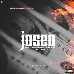 Joseo (Rip Lary Over) - Single by Yeyow El Mas Violento album reviews, ratings, credits